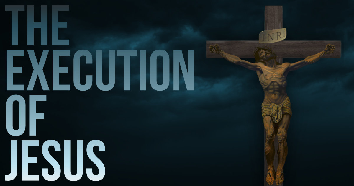 Facts About the Crucifixion of Jesus Christ